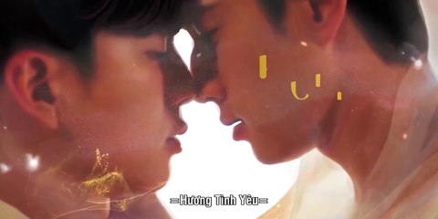 [TẬP 5] Hương Tình Yêu - I Feel You Linger in the Air | VIETSUB