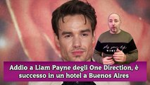 Addio a Liam Payne degli One Direction, è successo in un hotel a Buenos Aires