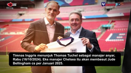 Pelatih Baru Inggris Tuchel