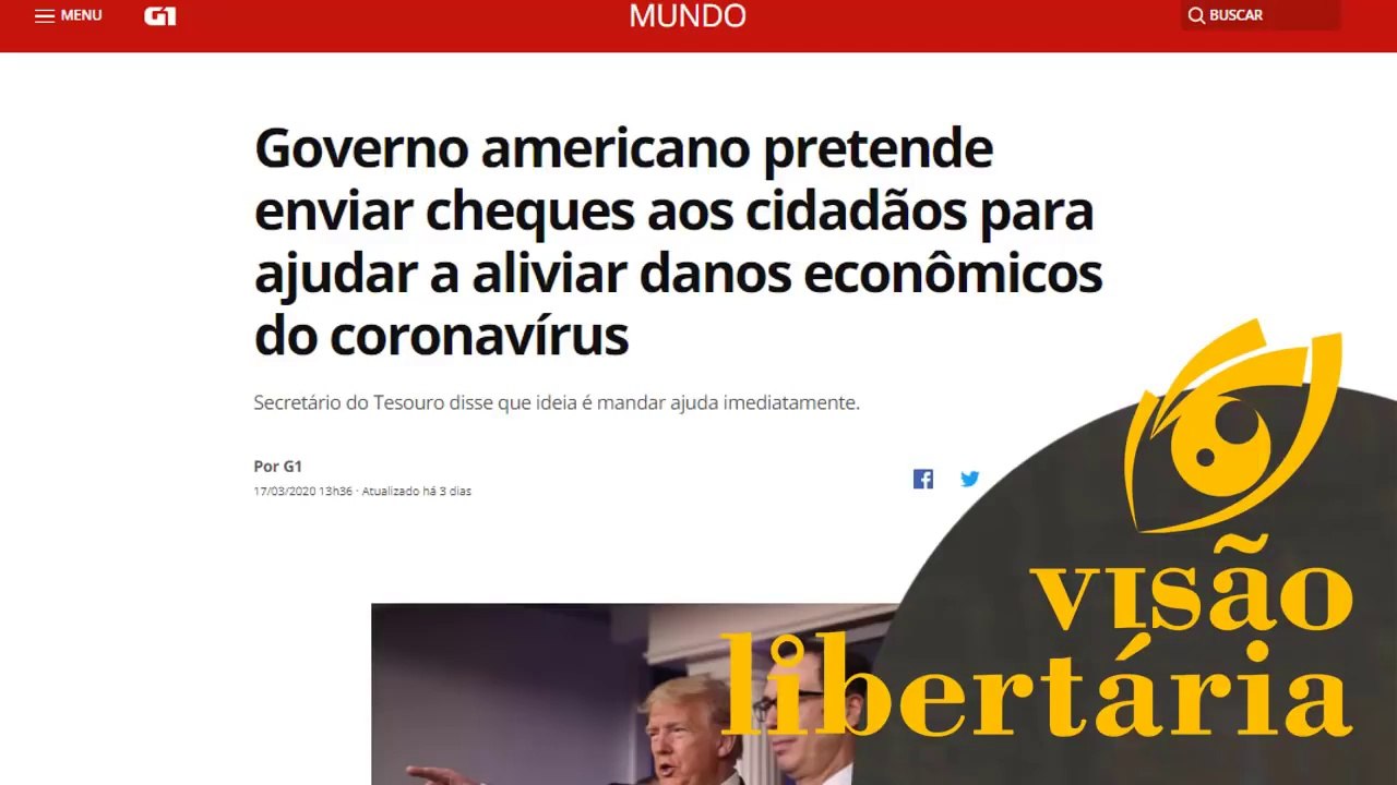 Governo americano pretende enviar cheques aos cidadãos | Visão Libertária - 23/03/30 | ANCAPSU