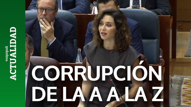 Ayuso acusa al PSOE de llevar la corrupción de la A a la Z , de Ábalos a Zapatero