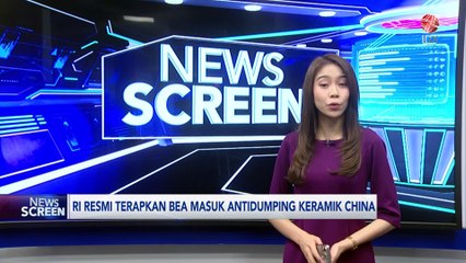RI Resmi Terapkan Bea Masuk Antidumping Keramik China
