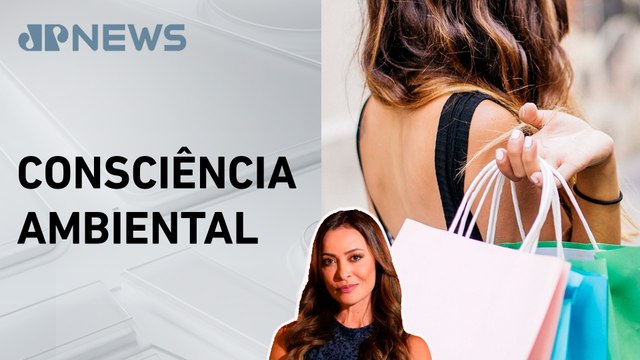Poucos consumidores priorizam produtos ecológicos; Patrícia Costa analisa