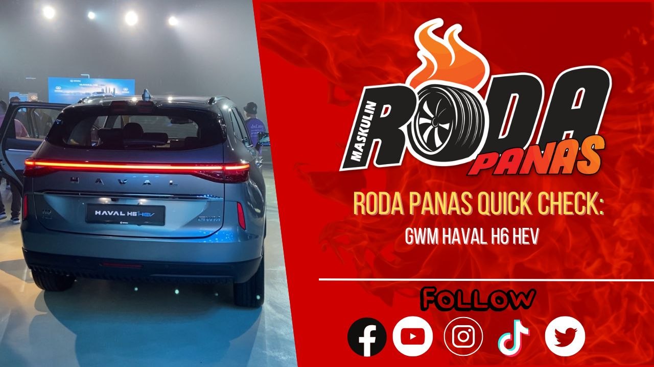 GWM HAVAL H6 HEV, Quick Check