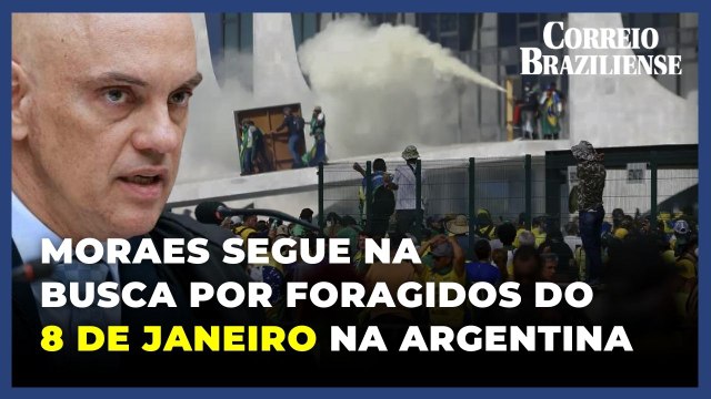Moraes determina extradição de envolvidos no 8/1 que estão na Argentina