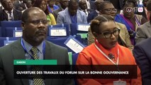 [#Reportage] Gabon : ouverture des travaux du Forum sur la bonne gouvernance