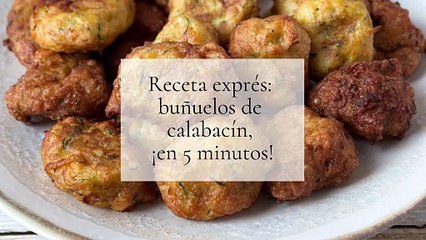 Buñuelos de calabacín en 5 minutos Cocina Fácil