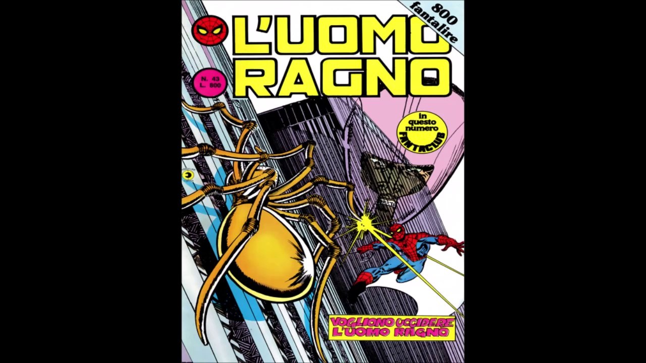 L,UOMO RAGNO---VOGLIONO UCCIDERE L,UOMO RAGNO