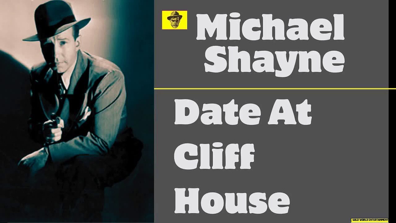 Michael Shayne 450416 Date At Cliff House, Old Time Radio