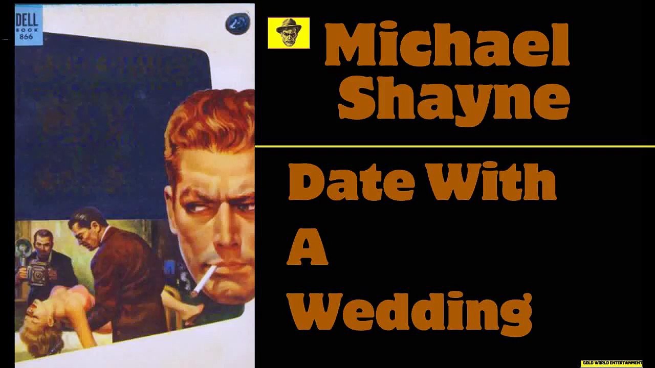 Michael Shayne 450514 Date With A Wedding, Old Time Radio