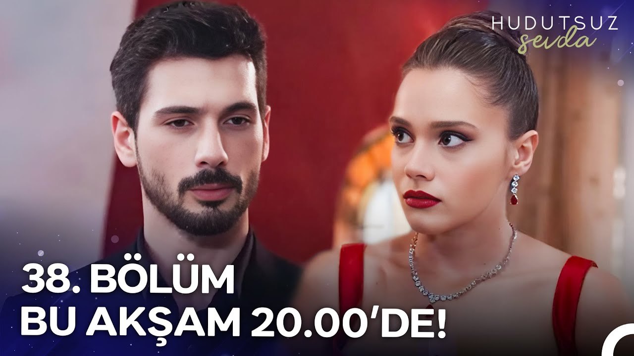 Hudutsuz Sevda 38. Bölümü ile Bu Akşam 20.00'de NOW'da!