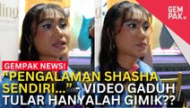 #GempakVideoNews : Arnie Shasha Minta Maaf Dah Tipu Satu Malaysia! Video Gaduh Simbah Air Tu Gimik Je?