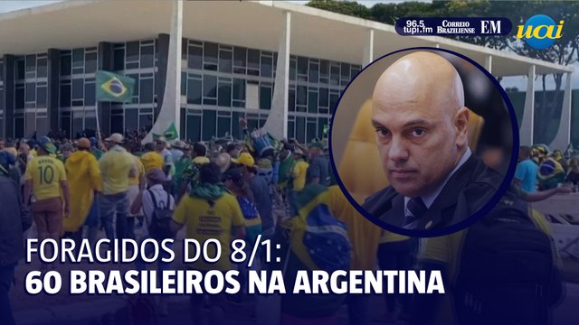 Moraes determina extradição de envolvidos no 8/1 que estão na Argentina