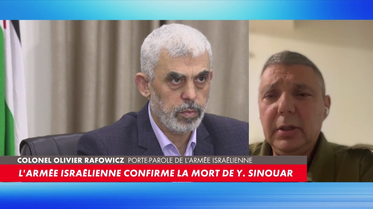 Colonel Olivier Rafowicz : «Je confirme que Yahya Sinouar a été éliminé.»