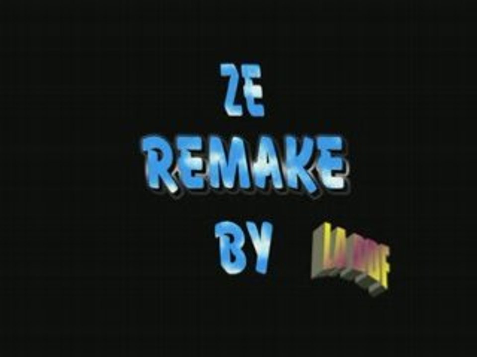 Ze remake