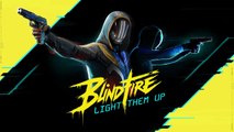 BLINDFIRE - Trailer de lancement early access