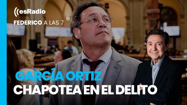 Federico: García Ortiz chapotea en el delito, debería dimitir y sentarse en el banquillo