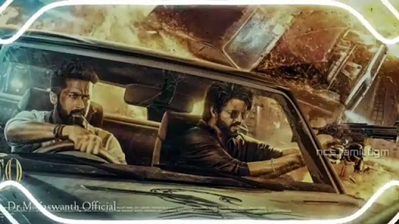 Lokiverse 2.0 Bgm No Copyright  Leo Bgm No Copyright  NCS Tamil Bgm