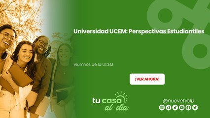 Universidad UCEM: Perspectivas Estudiantiles