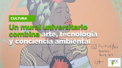 Un mural universitario combina arte, tecnología y conciencia ambiental