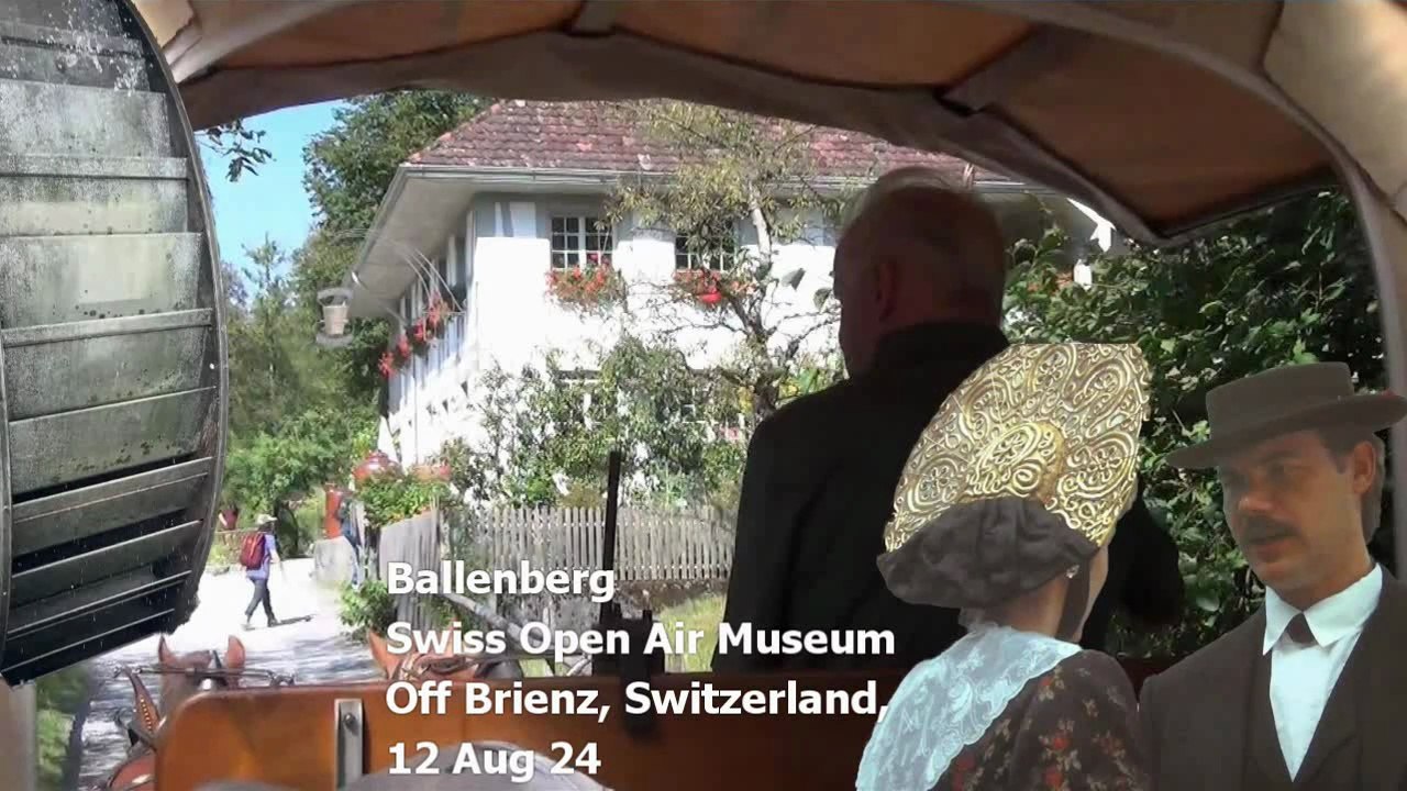 Ballenberg Swiss Open Air Museum, ItaEu24.020, off Brienz, Interlaken, Switzerland,  12 Aug 24