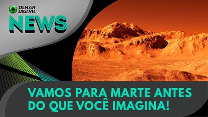 Vamos para Marte antes do que você imagina! | 17/10/2024 | #OlharDigital
