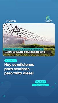 Hay condiciones para sembrar, pero falta diésel