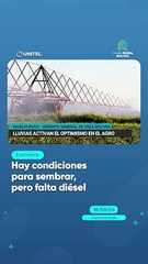 Hay condiciones para sembrar, pero falta diésel