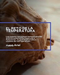 |HABIB ARIEL CORIAT HARRAR | CIBERSEGURIDAD EN LA ERA CUÁNTICA (PARTE 2) (@HABIBARIELC)
