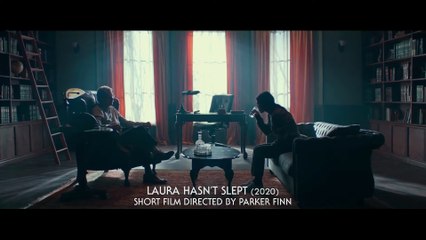 Laura Hasn't Slept | movie | 2020 | Official Featurette