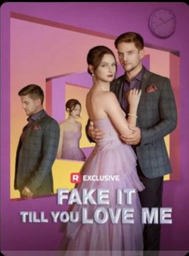 Fake it Till You Love Me (2024) - Full Movie