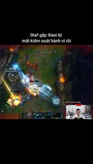 Olaf gặp illaoi bị mất kiểm soát hành vi rồi #olaf #illaoi #lienminhhuyenthoai #leagueoflegends