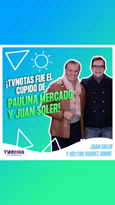 Juan Soler revela como CONFIRMO su relación con Paulina Mercado.
