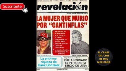 01621CCM La MUJER que MURIÓ por CANTINFLAS