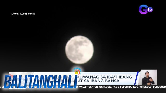 Supermoon, nagpaliwanag sa iba't ibang panig ng Pilipinas at sa ibang bansa | Balitanghali