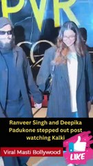 Ranveer Singh and Deepika Padukone stepped out post watching Kalki