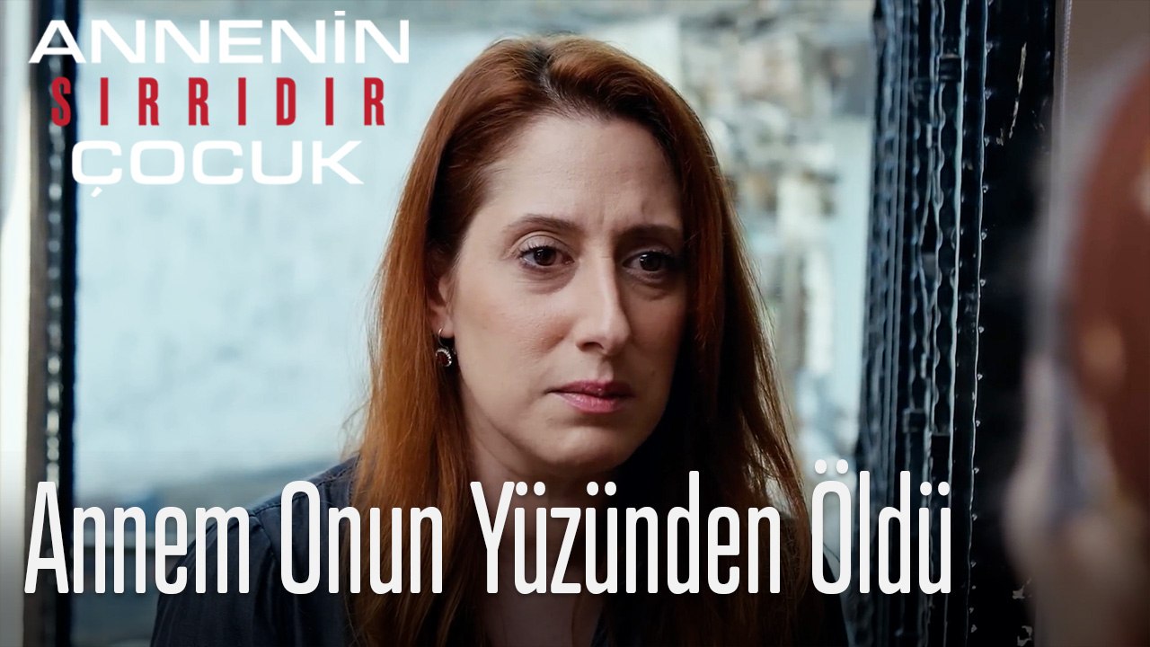 Annem Onun Yüzünden Öldü- Annenin Sırrıdır Çocuk 8. Bölüm
