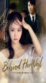 Behind Her Veil - Chinese Drama