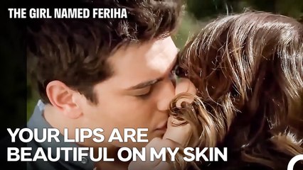 A Love Story from Beginning to End #2 - The Girl Named Feriha