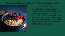 Oatmeal with Chia Seeds and Berries (For Digestion and Gut Health)