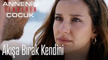 Akışa Bırak Kendini- Annenin Sırrıdır Çocuk 8. Bölüm