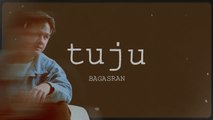 Bagas Ran - Tuju (Official Lyric Video)