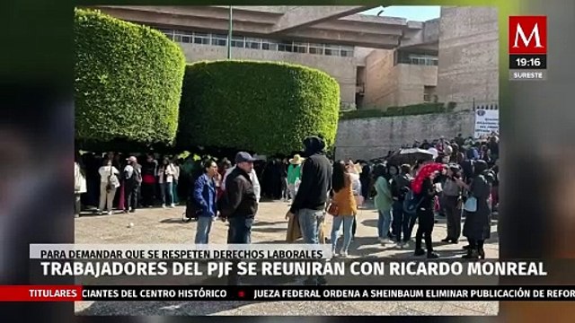 Trabajadores del Poder Judicial que continúan en paro sostendrán reunión con Ricardo Monreal