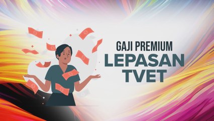 [INFOGRAFIK] Gaji Premium Lepasan TVET