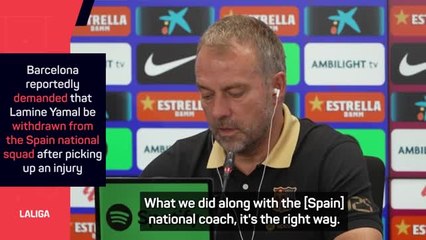 Flick weighs in on Barcelona's dispute with RFEF on Yamal