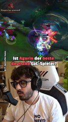 Viele halten einen Deutschen für den besten SoloQ-Spieler in LoL – Wie spielt Agurin?