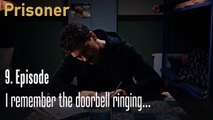 I remember the doorbell ringing...- Episode 9