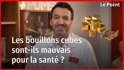 Les bouillons cubes sont-ils mauvais pour la santé ? La chronique nutrition