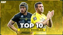 ⚫ Notre top 10 des joueurs rochelais au XXIème siècle