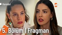 Karadut 5. Bölüm Fragman | 